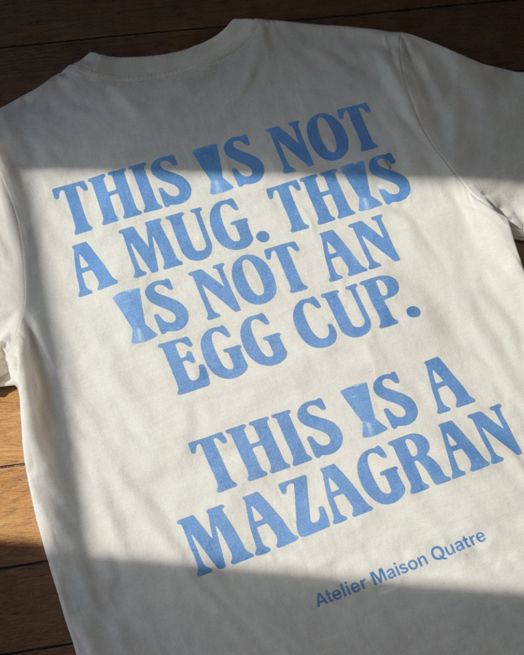 T-shirt "This is a mazagran"